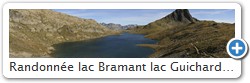 Randonne lac Bramant lac Guichard glacier Saint-Sorlin