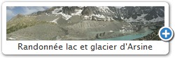 Randonne lac et glacier d'Arsine