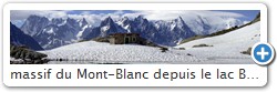 massif du Mont-Blanc depuis le lac Blanc