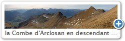 la Combe d'Arclosan en descendant par les cr�tes, Faverges en bas � gauche.