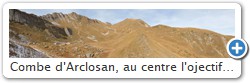 Combe d'Arclosan, au centre l'ojectif de la randonn�e