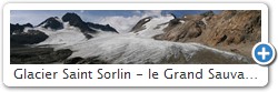 Glacier Saint Sorlin - le Grand Sauvage et le pic de l'Etendart