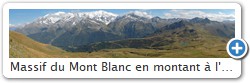 Massif du Mont Blanc en montant  l'Aiguille Croche