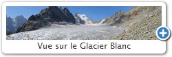 Vue sur le Glacier Blanc